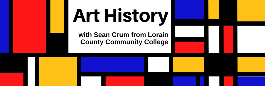 Art History with Sean Crum from Lorain County Community College